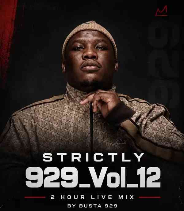 Busta 929 - Strictly 929 Vol. 12 (2 Hour Mix)