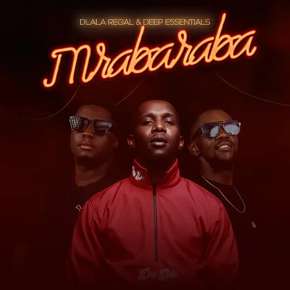 Dlala Regal, Deep Essentials - MRABARABA