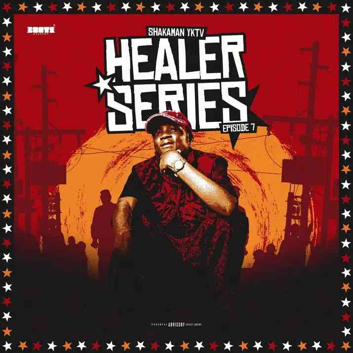ShakaMan YKTV - Healer Series Episode 7 (Production Mix)