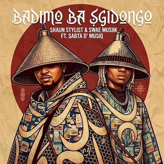 Shaun Stylist & Swae Musiik - Badimo ba Sgidongo ft. Sabta D